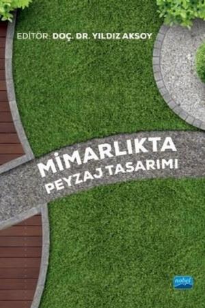 Mimarlıkta Peyzaj Tasarımı