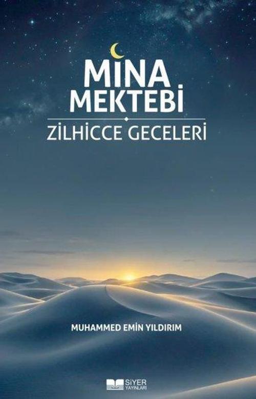 Mina Mektebi Zilhicce Geceleri