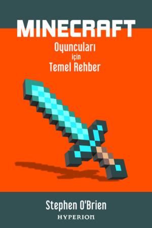 Minecraft Oyuncuları İçin Temel Rehber