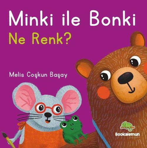 Minki ile Bonki / Ne Renk?