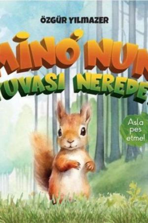 Mino’nun Yuvası Nerede?