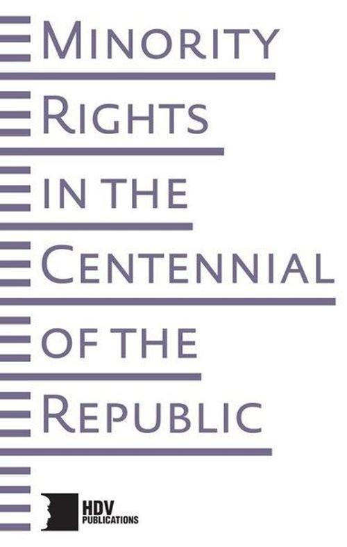 Minority Rights In The Centennial Of The Rebublic
