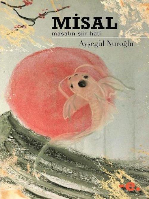 Misal Masalın Şiir Hali