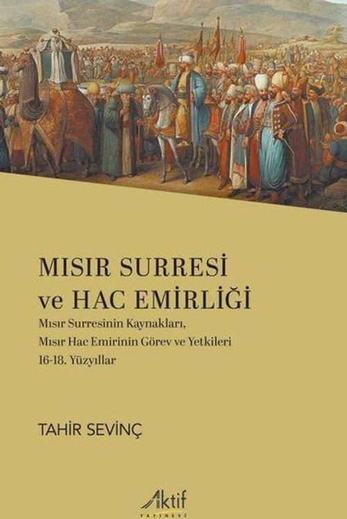 Mısır Surresi ve Hac Emirliği