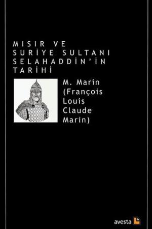 Mısır ve Suriye Sultanı Selahaddin'in Tarihi