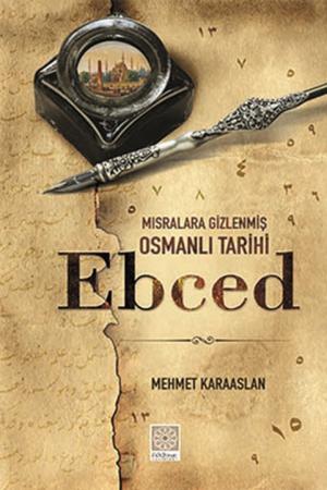 Mısralara Gizlenmiş Osmanlı Tarihi