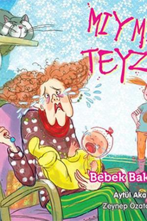 Mıymıy Teyze 3 / Bebek Bakıyor