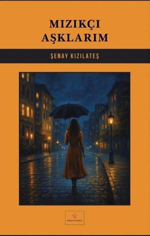 Mızıkçı Aşklarım