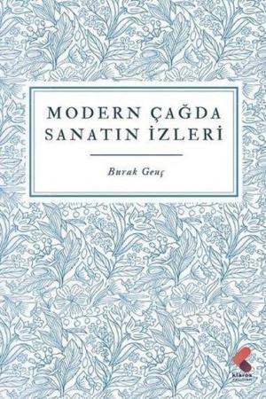 Modern Çağda Sanatın İzleri