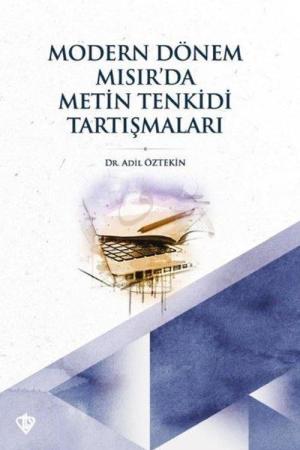 Modern Dönem Mısır’da Metin Tenkidi Tartışmaları