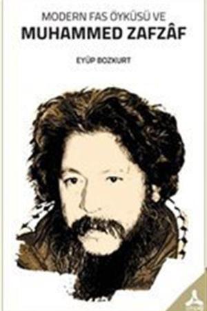 Modern Fas Öyküsü ve Muhammed Zafzaf