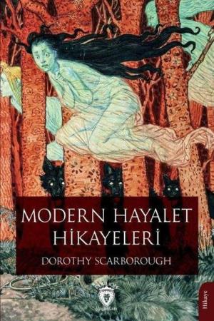 Modern Hayalet Hikayeleri