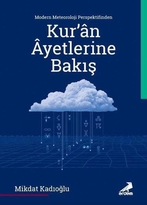 Modern Meteoroloji Perspektifinden Kur'an Âyetlerine Bakış