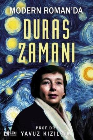 Modern Romanda Duras Zamanı