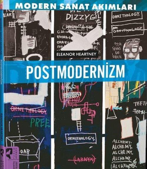 Modern Sanat Akımları: Postmodernizm