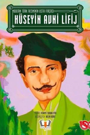 Modern Türk Resminin Usta Fırçası Hüseyin Avni Lifij