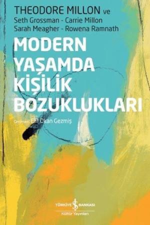 Modern Yaşamda Kişilik Bozuklukları (Ciltli)