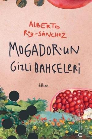 Mogador'un Gizli Bahçeleri