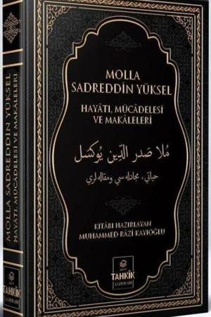 Molla Sadreddin Yüksel Hayatı, Mücadelesi Ve Makaleleri (Termo Deri Cilt)