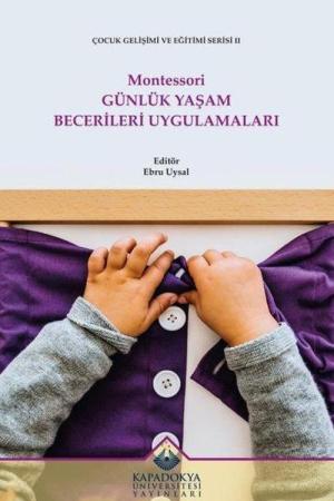 Montessori Günlük Yaşam Becerileri Uygulamaları