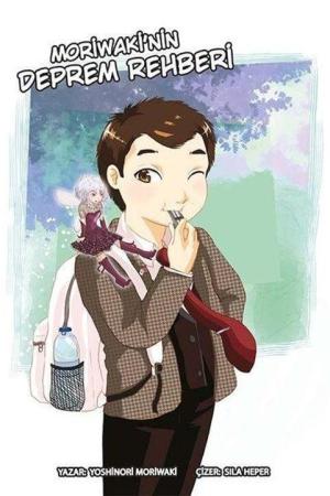 Moriwaki’nin Deprem Rehberi