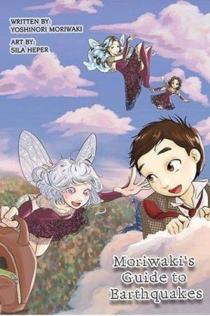 Moriwaki’s Guide to Earthquakes