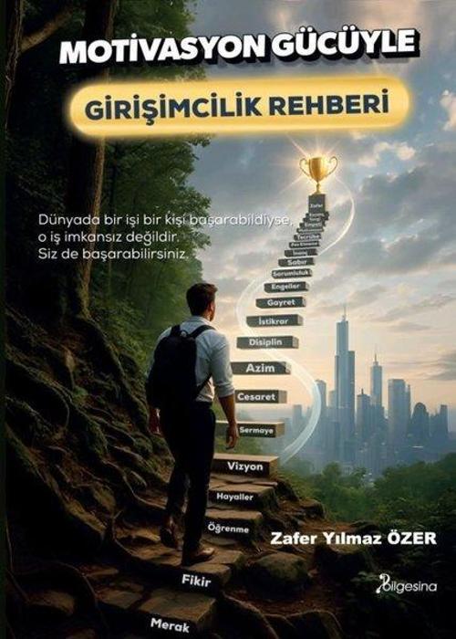 Motivasyon Gücüyle Girişimcilik Rehberi