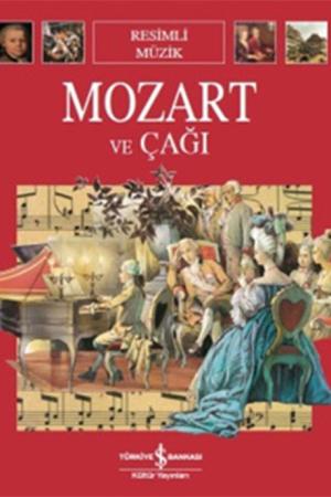 Mozart ve Çağı