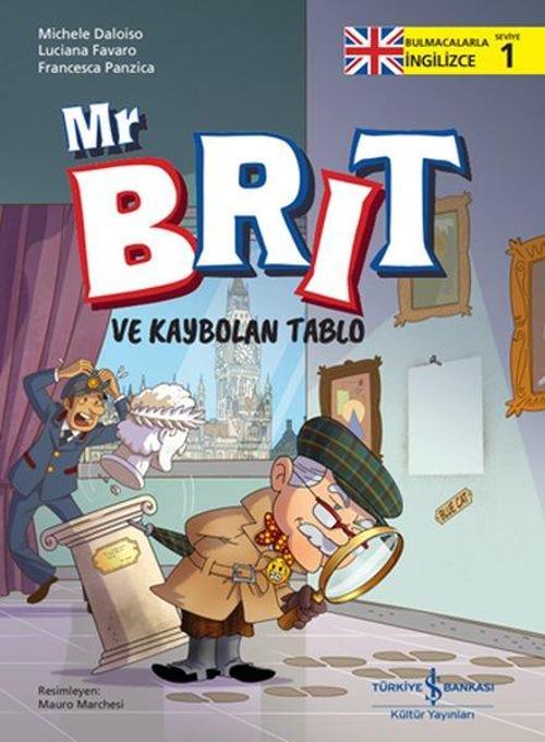 Mr Brit ve Kaybolan Tablo / Bulmacalarla İngilizce-1