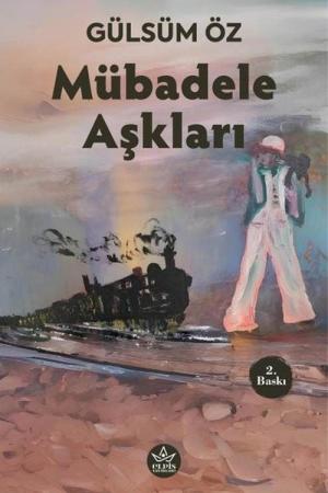 Mübadele Aşkları