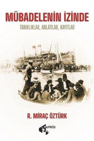 Mübadelenin İzinde