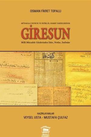 Müdafaa-i Hukuk ve İstiklal Harbi Tarihlerinde Giresun