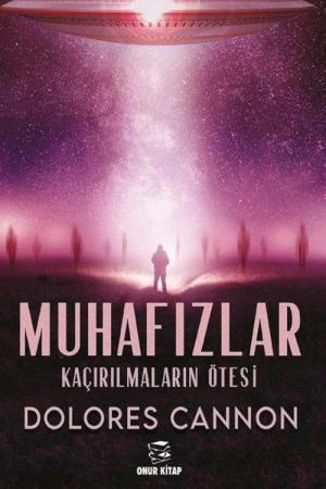 Muhafızlar Kaçırılmaların Ötesi
