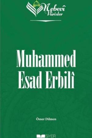 Muhammed Esad Erbilî / Nebevi Varisler 85