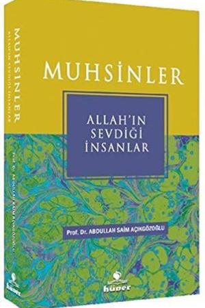 Muhsinler Allah’ın Sevdiği İnsanlar