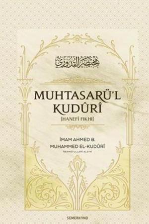 Muhtasarü'l Kuduri Hanefi Fıkhı