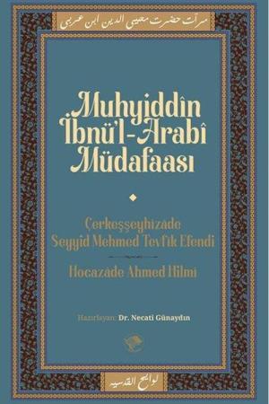 Muhyiddin İbn Arabi Müdafaası