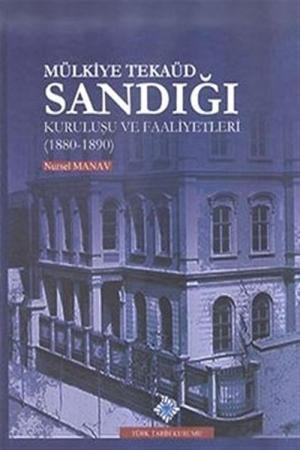 Mülkiye Tekaüd Sandığı Kuruluşu ve Faaliyetleri (1880/190)