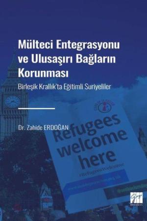 Mülteci Entegrasyonu ve Ulusaşırı Bağların Korunması Birleşik Krallık'ta Eğitimli Suriyeliler