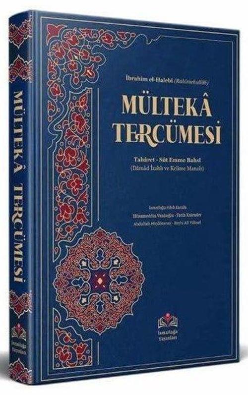 Mülteka Tercümesi Kelime Manalı (1.Cilt) Süt Emme Bahsine Kadar