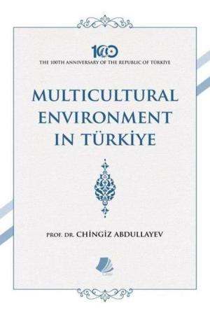 Multicultural Environment in Türkiye