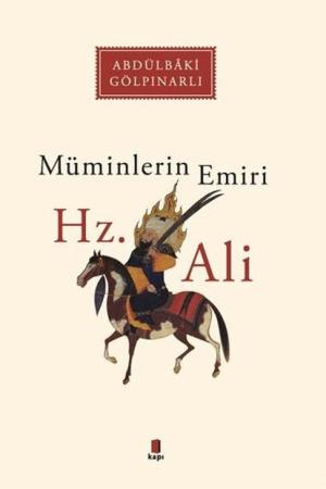 Müminlerin Emiri Hz. Ali