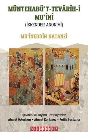 Müntehabü’t-Tevarih-İ Mu‘İni (İskender Anonimi)