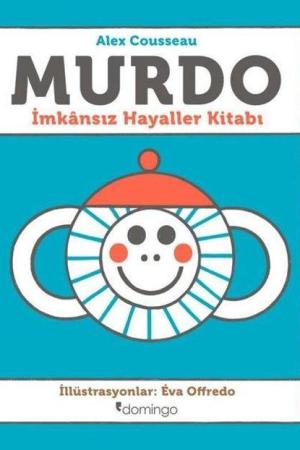 Murdo: İmkansız Hayaller Kitabı
