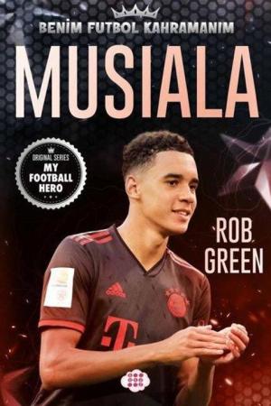 Musiala / Benim Futbol Kahramanım