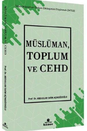 Müslüman, Toplum ve Cehd