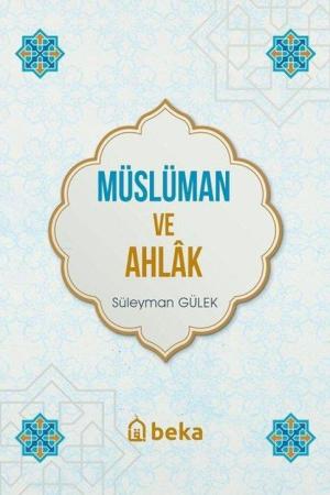 Müslüman ve Ahlak