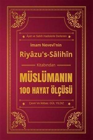 Müslümanın 100 Hayat Ölçüsü