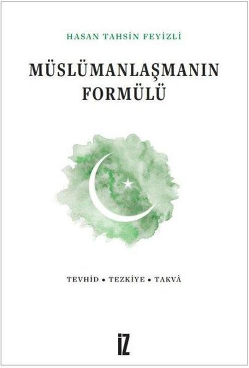 Müslümanlaşmanın Formülü