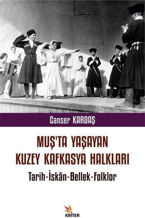 Muş'ta Yaşayan Kuzey Kafkasya Halkları